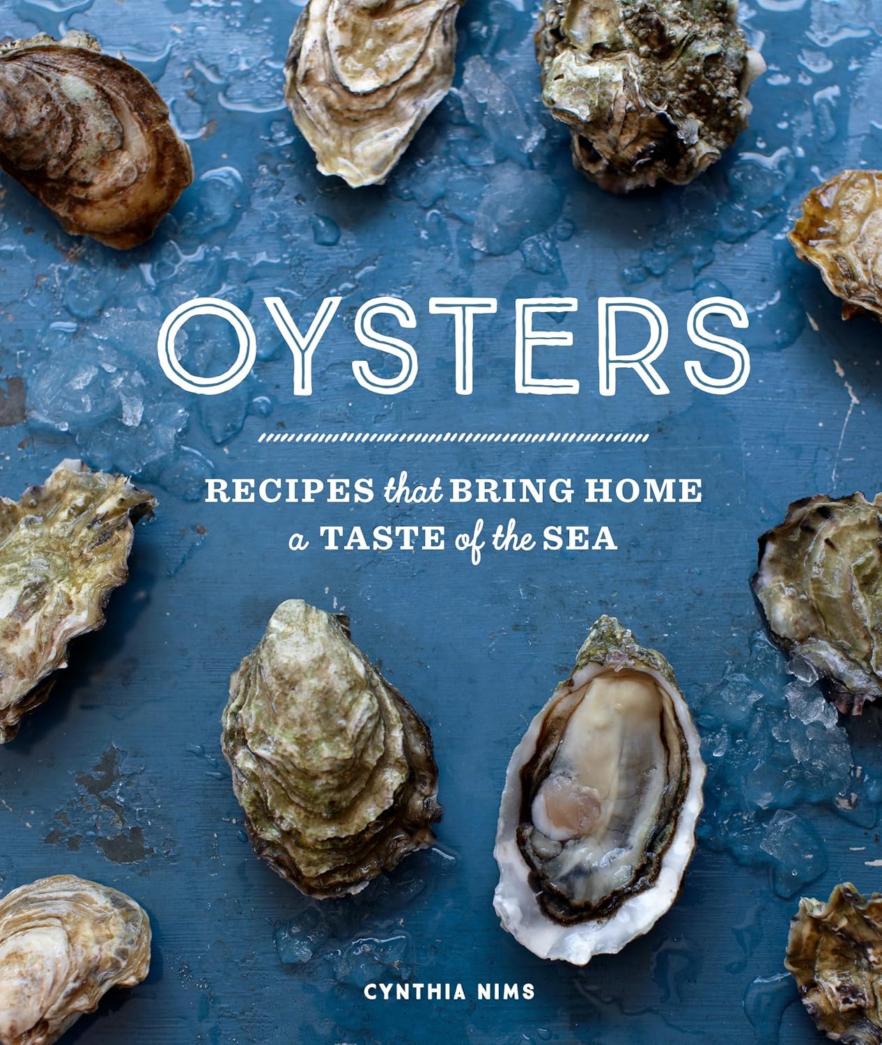"Oysters" Cookbook by Cynthia Nims
