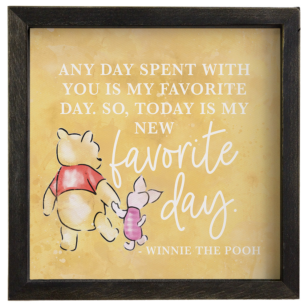 Sincere Surroundings Winnie the Pooh "Favorite Day" Wooden Inspirational Sign - 10" x 10"