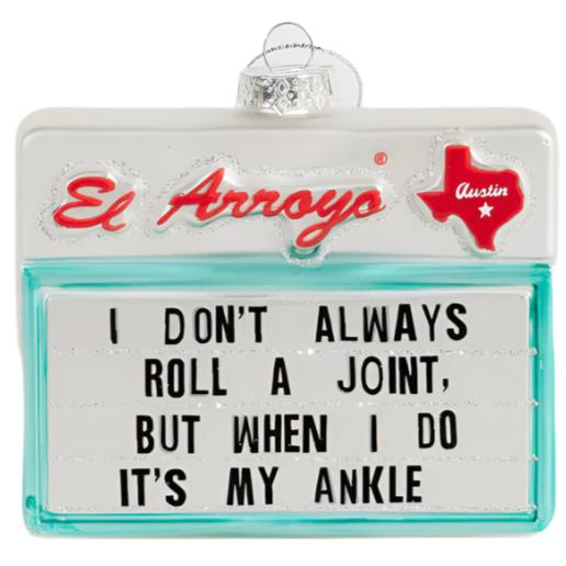 El Arroyo Restaurant Roadside Sign Ornaments