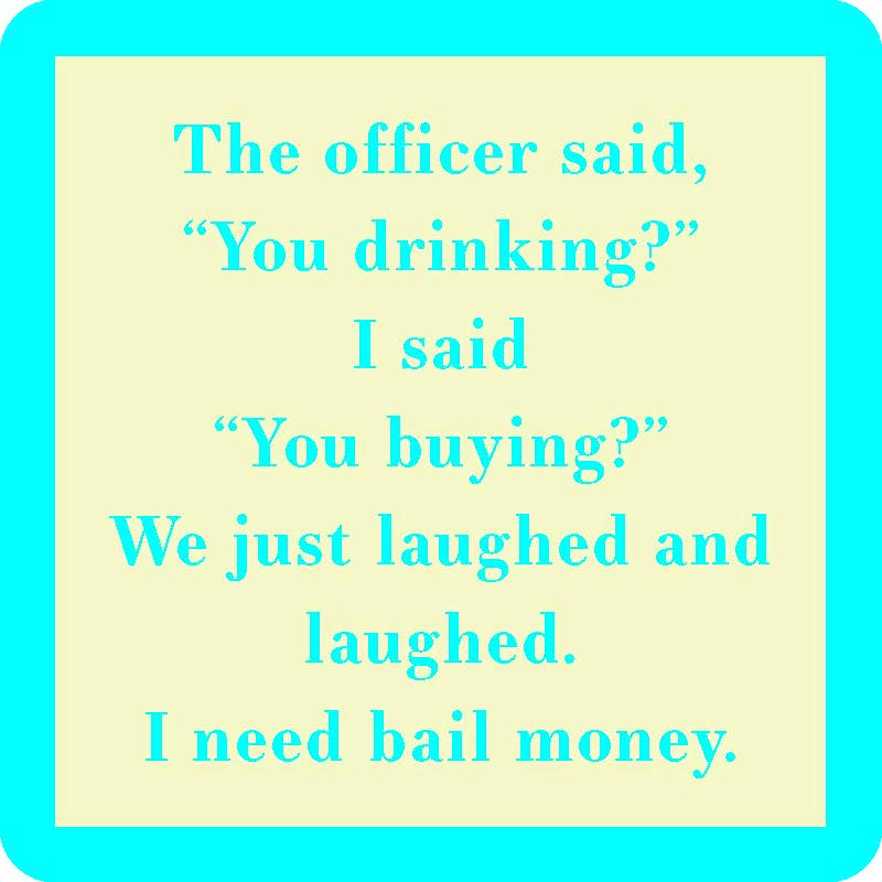 Drinks On Me Humorous Resin Drink Coasters - 4" x 4"