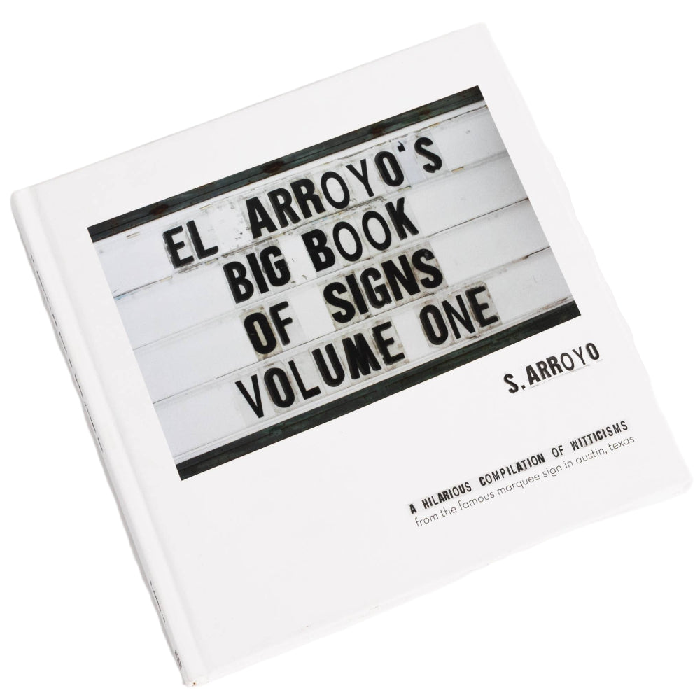 El Arroyo's "Big Book of Signs" Photo Books