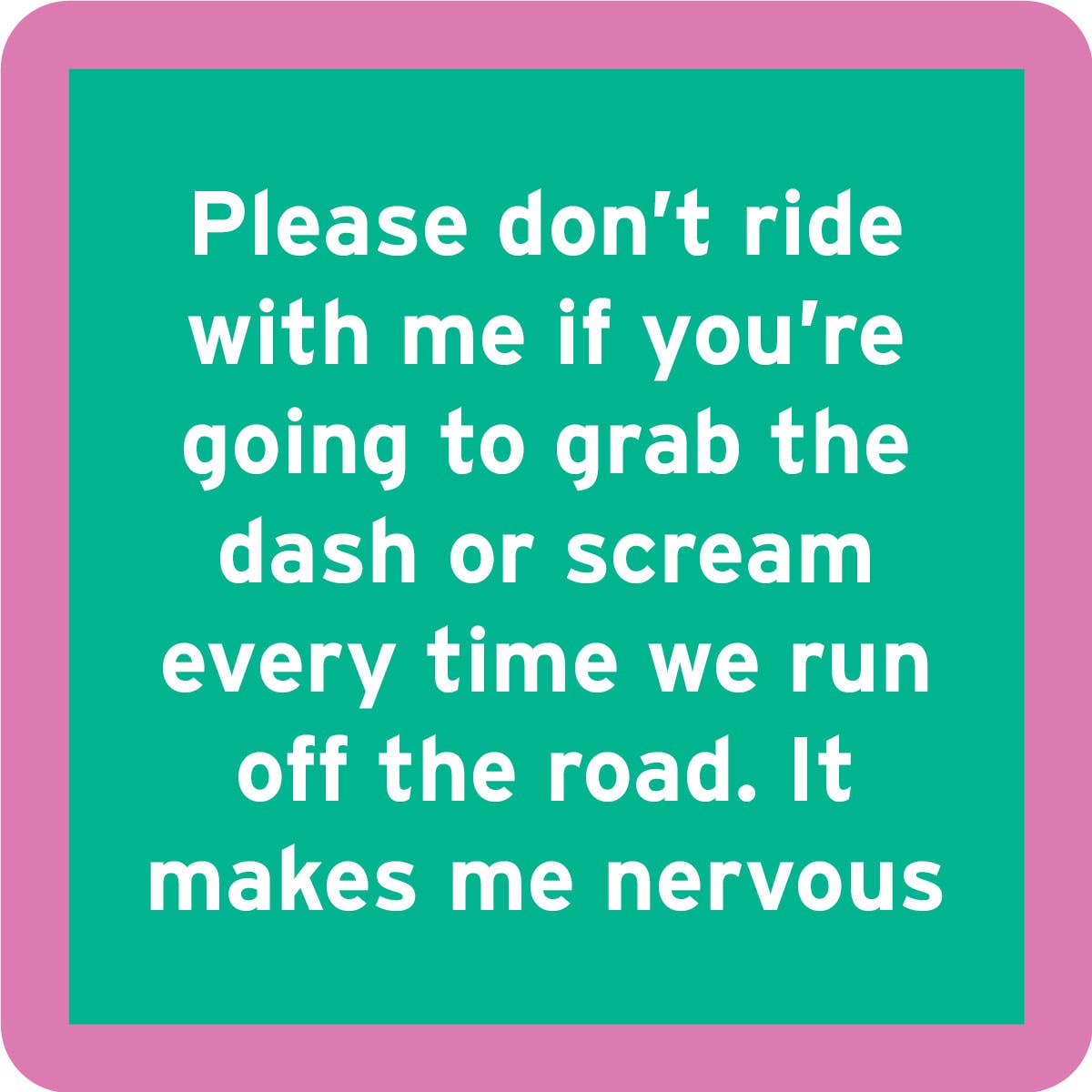 Drinks On Me Humorous Resin Drink Coasters - 4" x 4"
