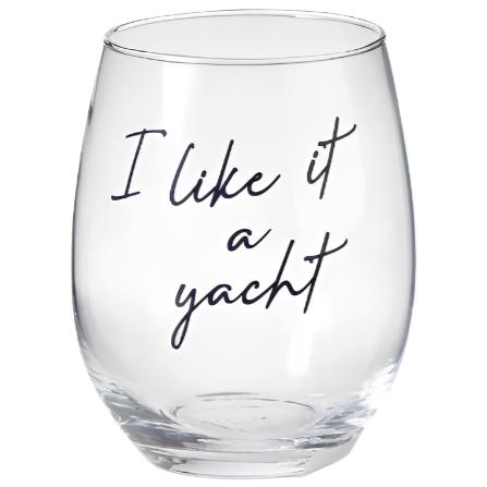 "I Like It A Yacht" Stemless Wine Glass - 18 oz.