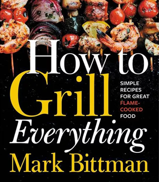 "How to Grill Everything" Cookbook