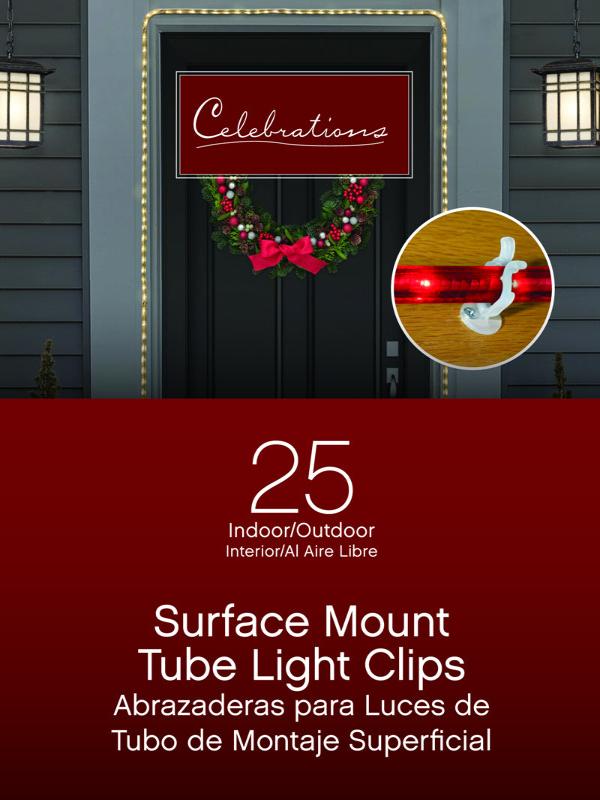 Celebrations Surface Mount Tube Light Clips - 25 pc.