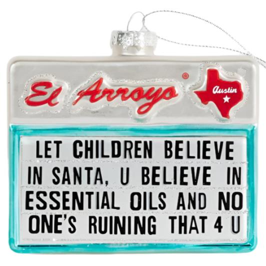 El Arroyo Restaurant Roadside Sign Ornaments