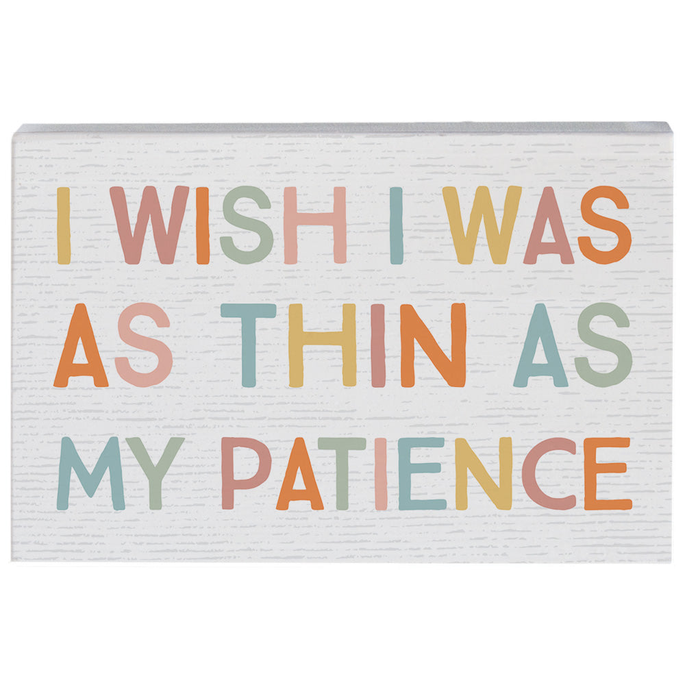 Sincere Surroundings Humorous Pinewood Signs (Small)