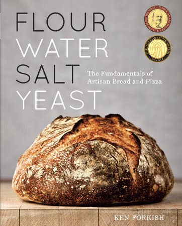 "Flour Water Salt Yeast" Baking Cookbook by Ken Forkish